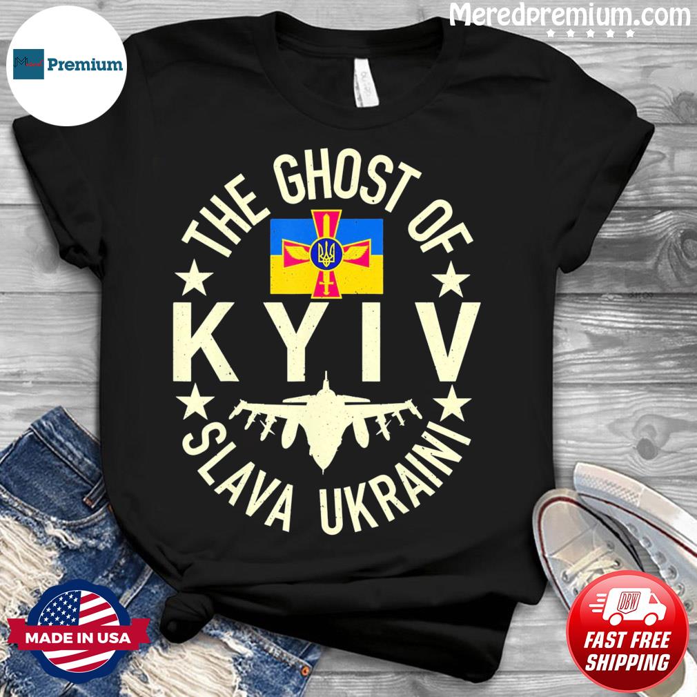 The Ghost of Kyiv, I Stand With Ukraine, Support Ukraine T-Shirt