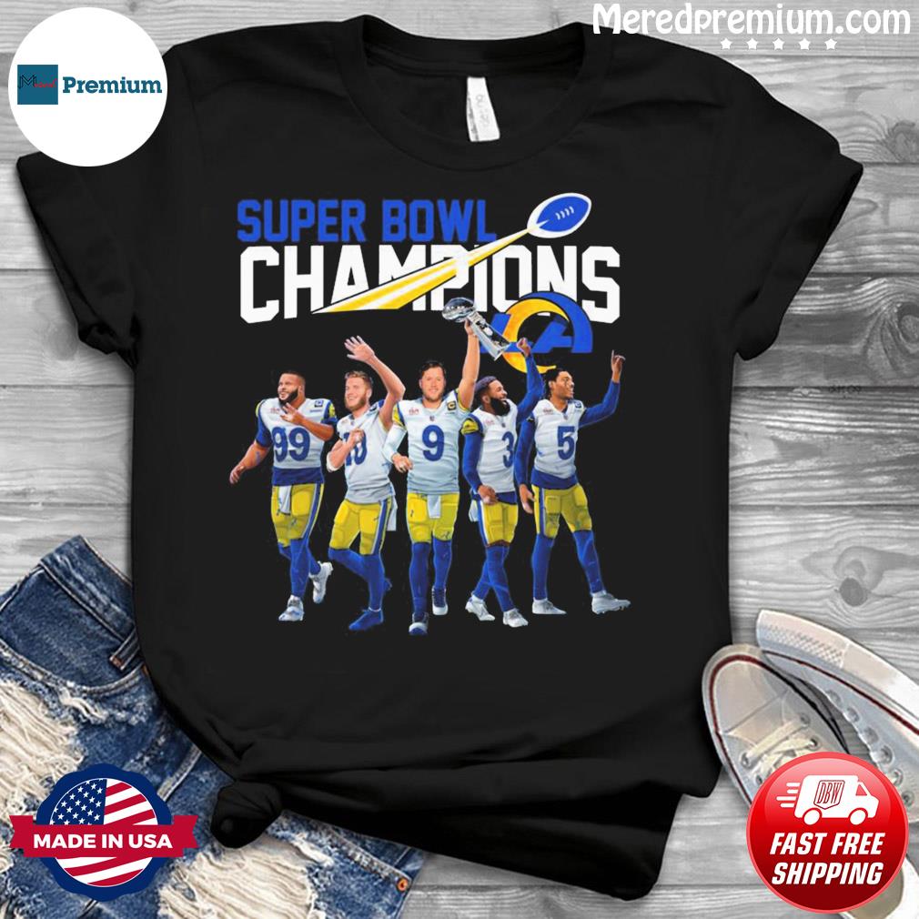 Official premium LVI Super Bowl LA Rams Champions Cheer Shirt, hoodie,  sweater, long sleeve and tank top