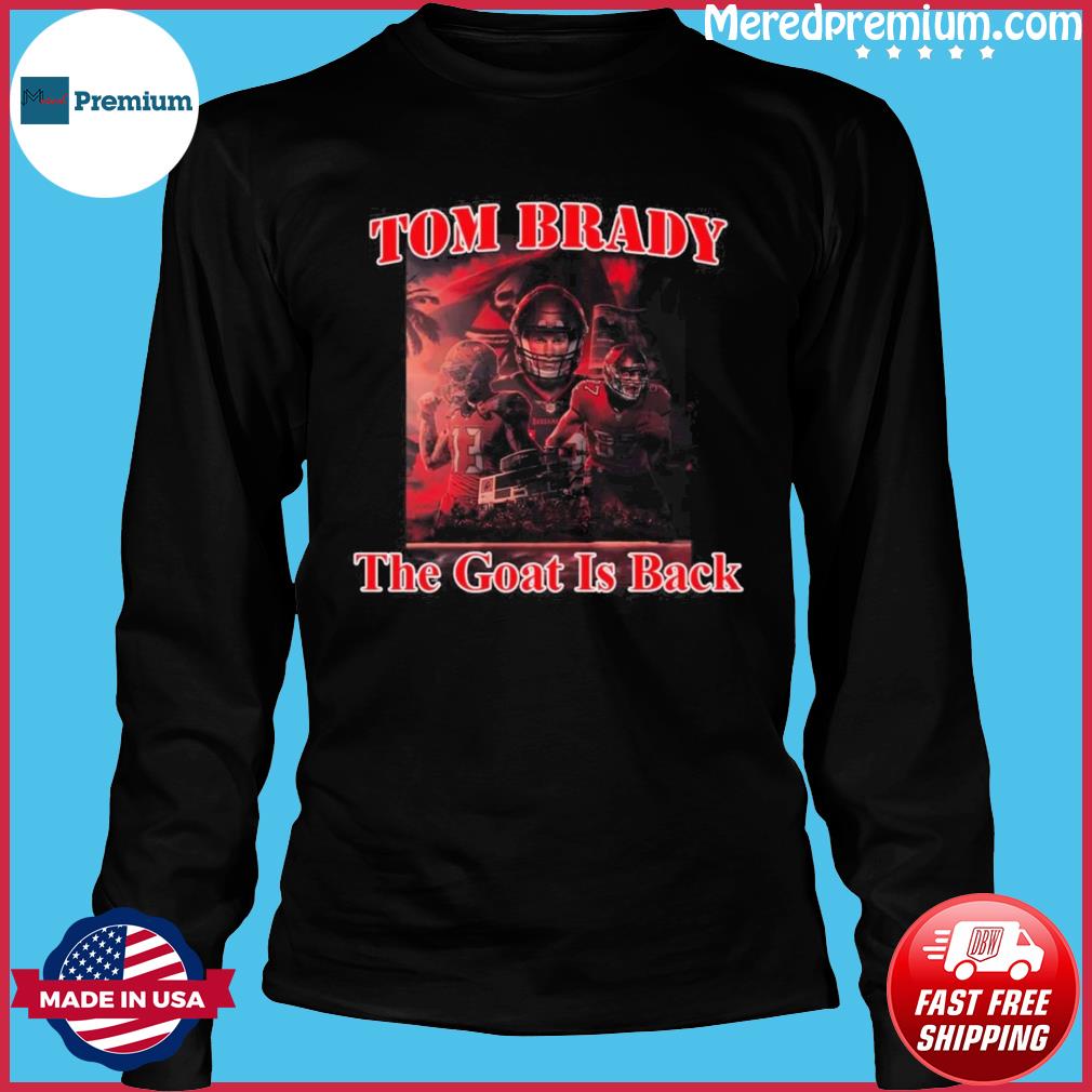 The Tom Brady Goat - T-shirts, hoodie, sweater, long sleeve and