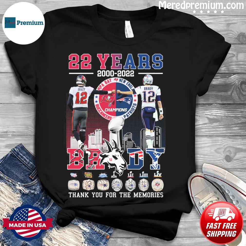 Tom Brady 2000-2022 Signatures Thank You For The Memories Shirt