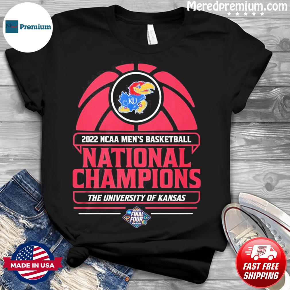 Kansas Jayhawks 2022 Ncaa Men's Basketball There's No Place Like Kansas  National Champions shirt, hoodie, sweater, long sleeve and tank top