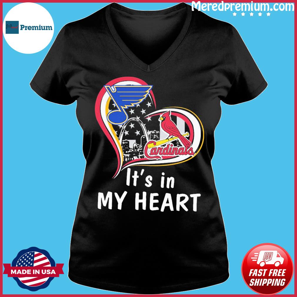 It's in my heart St Louis Blues and St. Louis Cardinals Champions 2022 shirt,  hoodie, sweater, long sleeve and tank top