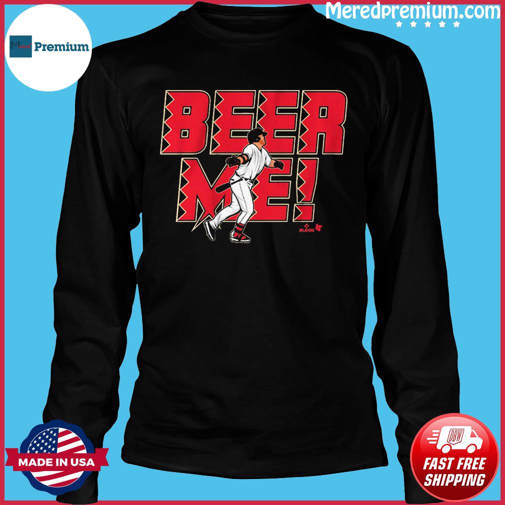 Seth Beer Arizona Diamondbacks Beer Me Shirt, hoodie, sweater, long sleeve  and tank top