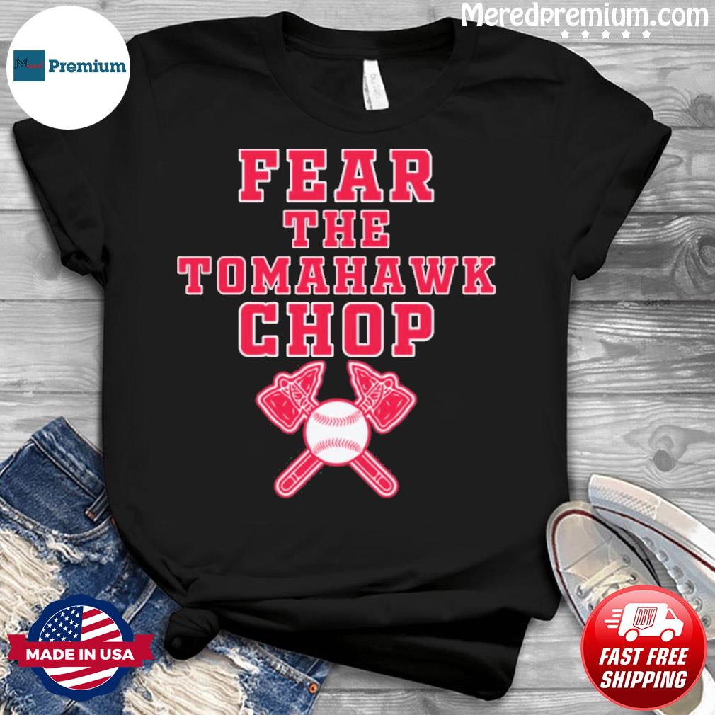 Atlanta Braves Tomahawk Chop Shirt, hoodie, sweater, long sleeve and tank  top