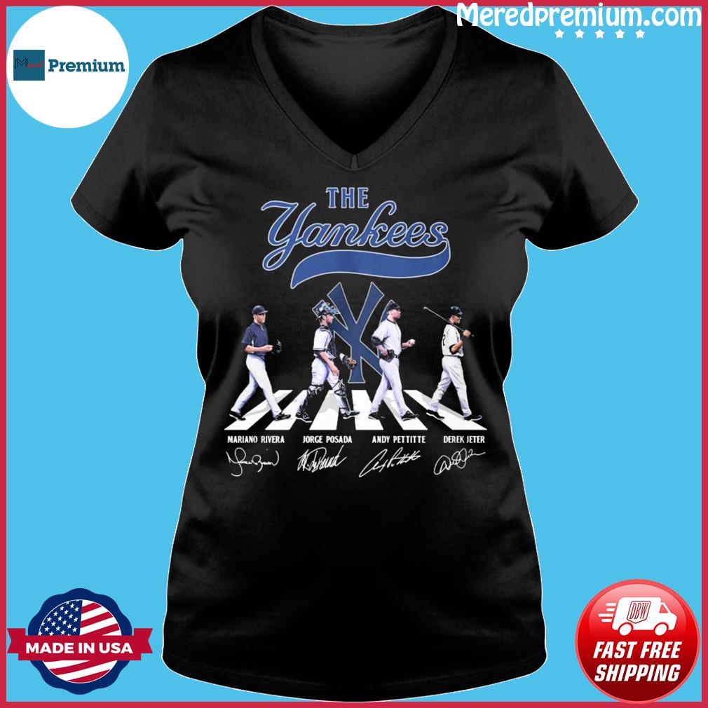 The Yankees Abbey Road Andy Pettitte Mariano Rivera Derek Jeter And Jorge  Posada Signatures Shirt, hoodie, sweater, long sleeve and tank top