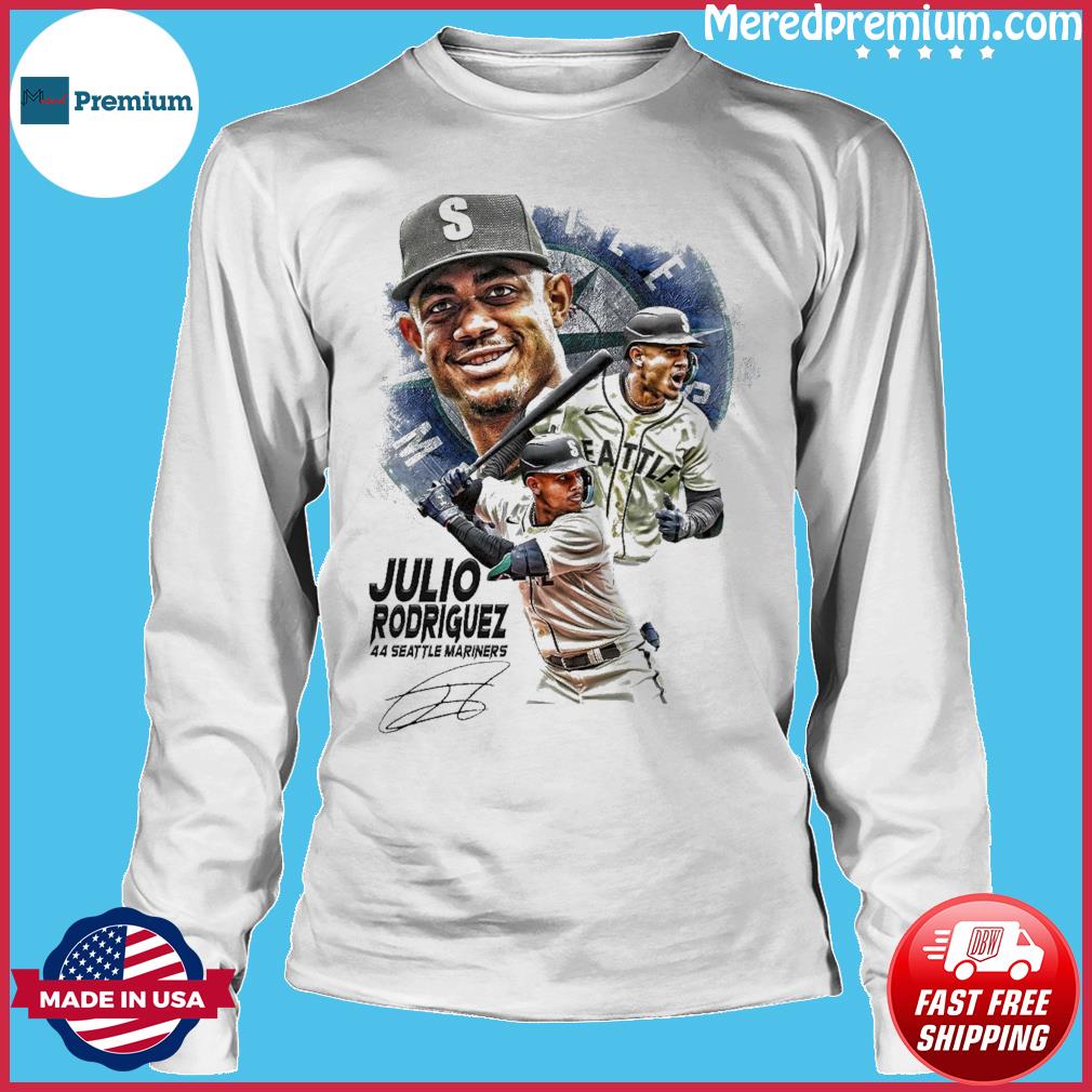 Julio Rodriguez 44 Seattle Mariners Signature shirt, hoodie, sweater, long  sleeve and tank top