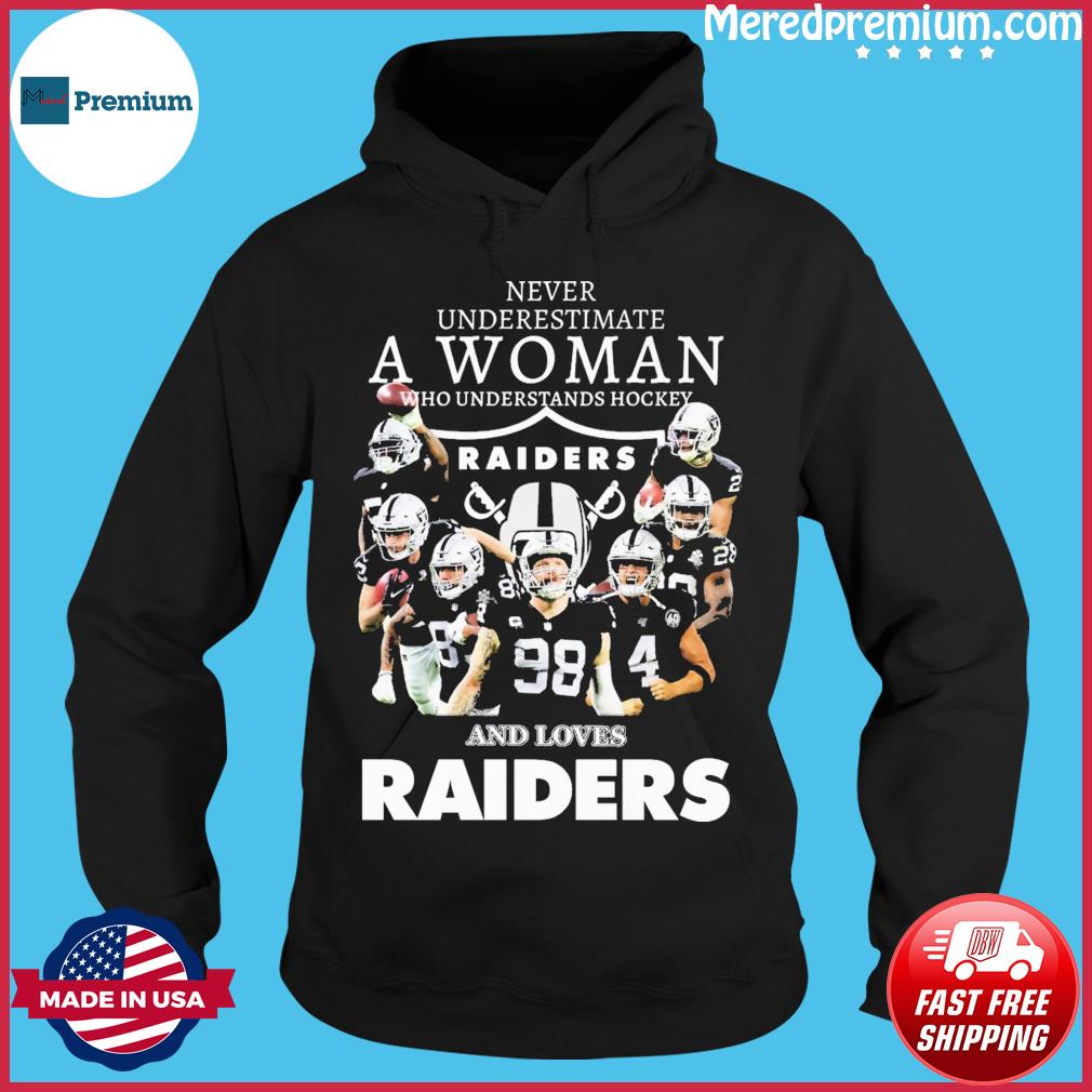 Never Underestimate An Old Woman Who Understands Football And Loves Las  Vegas Raiders Shirt, hoodie, sweater, long sleeve and tank top