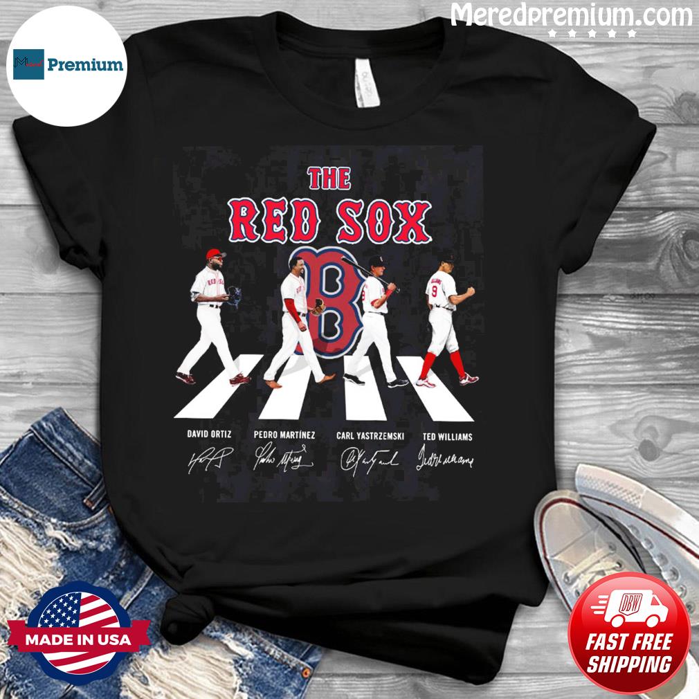 The Red Sox David Ortiz Pedro Martinez Carl Yastrzemski Ted Williams Abbey  Road signatures shirt, hoodie, sweater, long sleeve and tank top