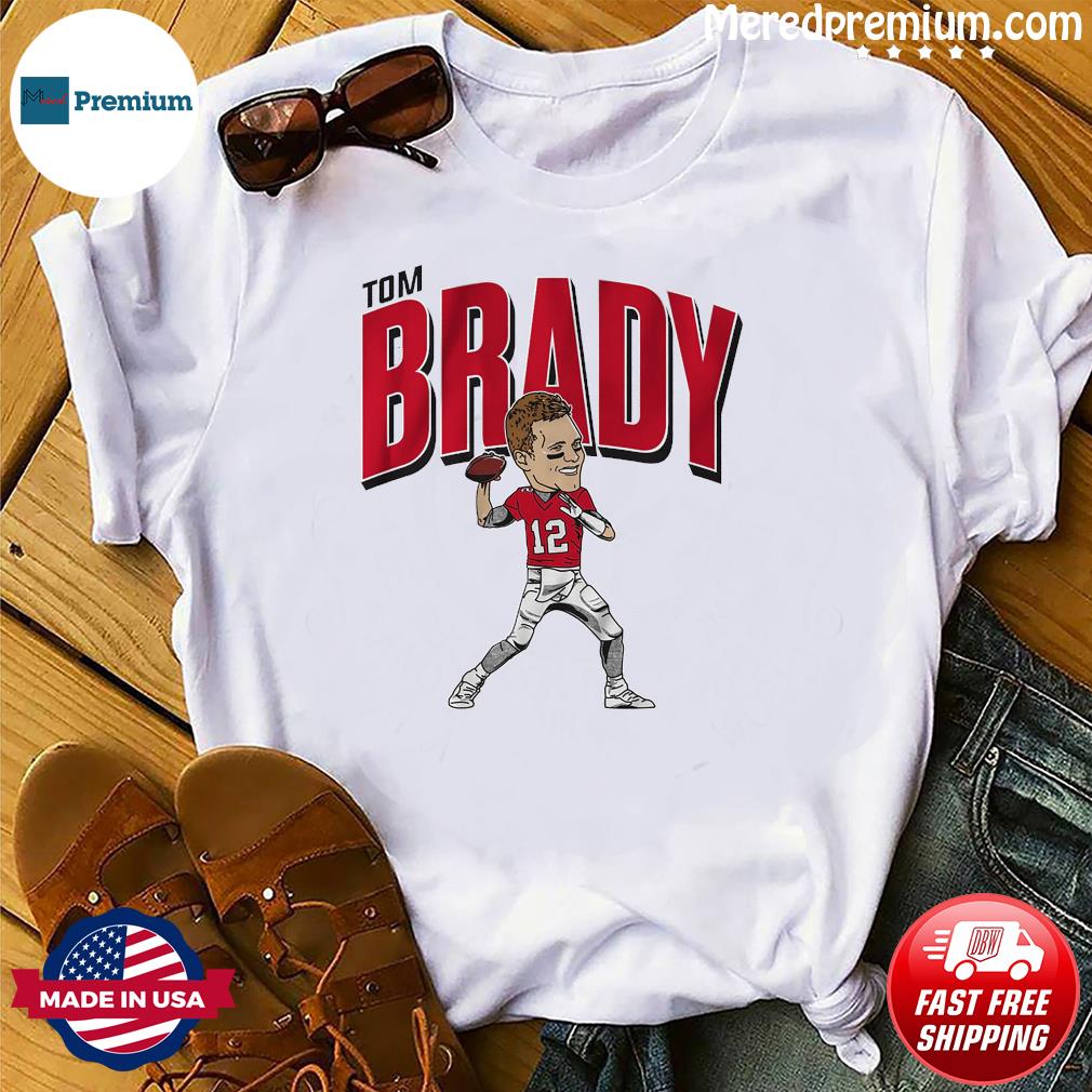 Tom Brady Tampa Bay Buccaneers Caricature shirt, hoodie, sweater, long  sleeve and tank top