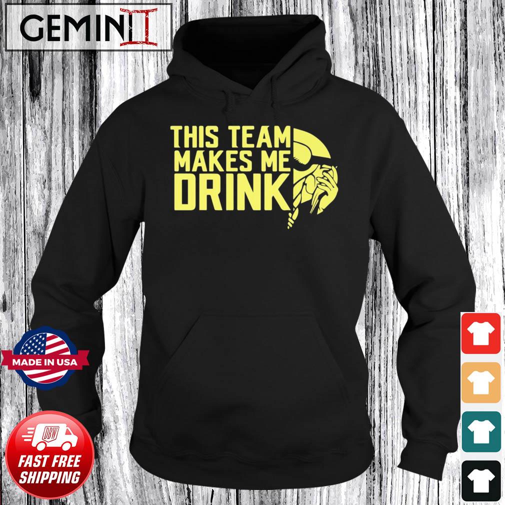 Baltimore Ravens This Team Makes Me Drink Shirt, hoodie, sweater