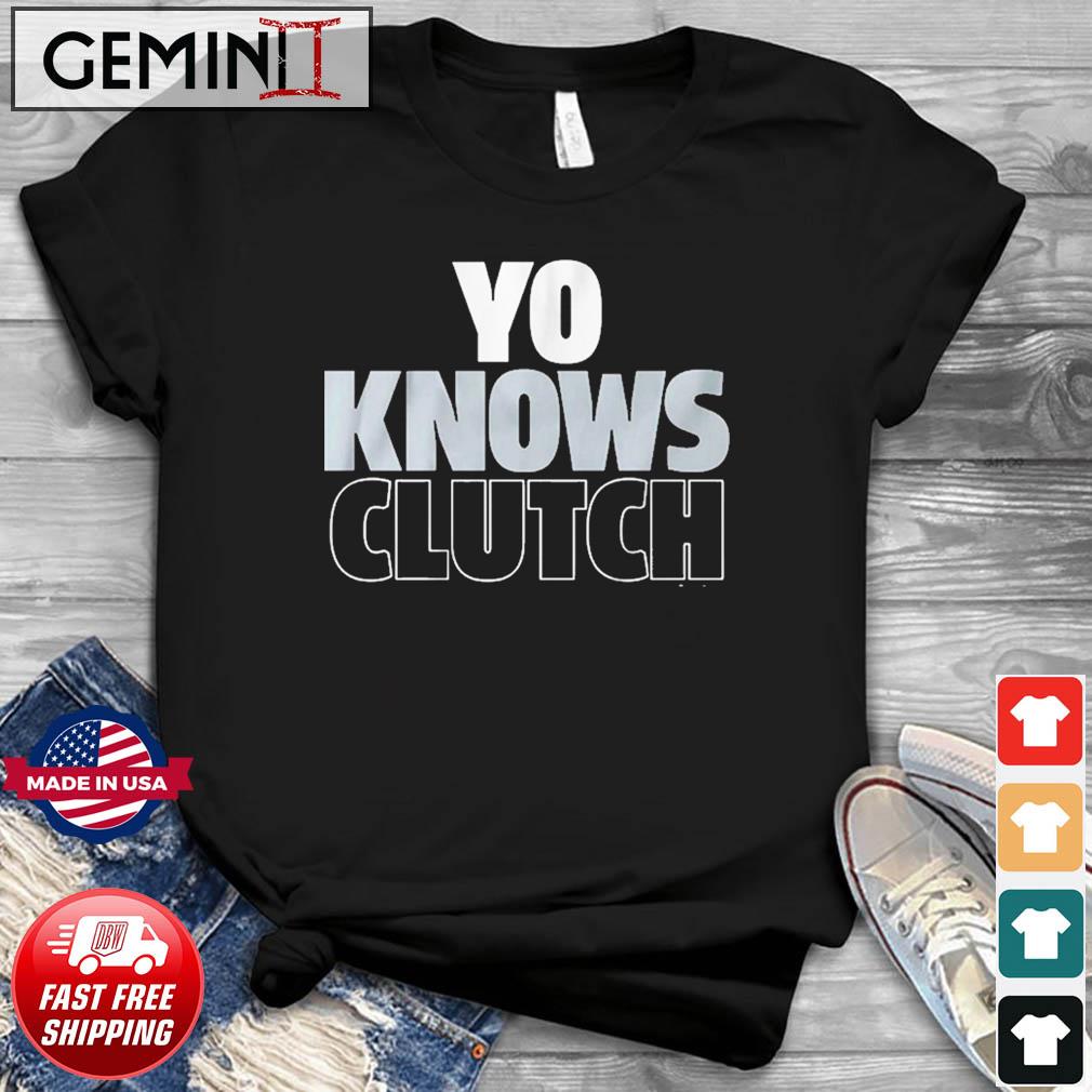 Yoan Moncada Yo Knows Clutch Chicago Shirt, hoodie, sweater, long sleeve  and tank top