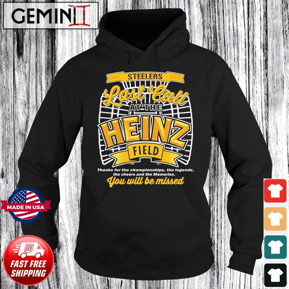 Pittsburgh Steelers I'm Still Calling It Heinz Field Shirt, hoodie,  sweater, longsleeve t-shirt