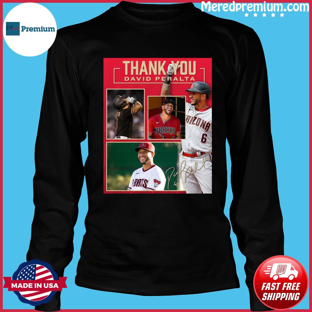 David Peralta Arizona Diamondbacks On the Move shirt, hoodie