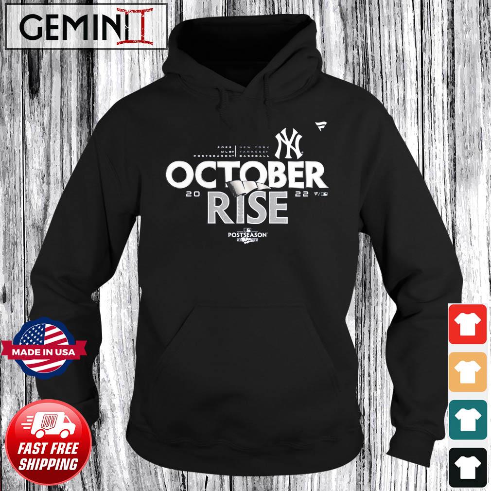 New York Yankees October Postseason 2022 shirt, hoodie, sweater, long  sleeve and tank top