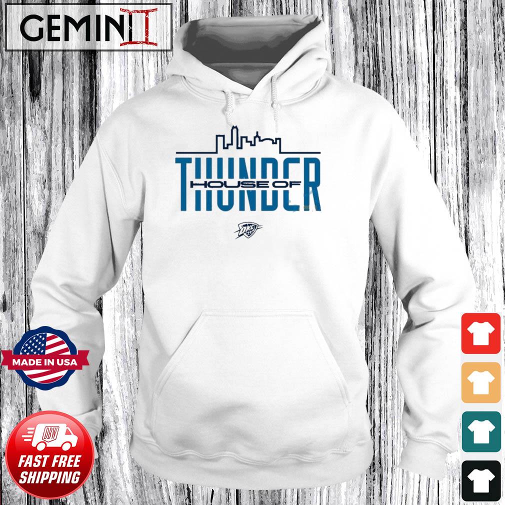 OKC Thunder House Of Thunder Shirt, hoodie, sweater, long sleeve
