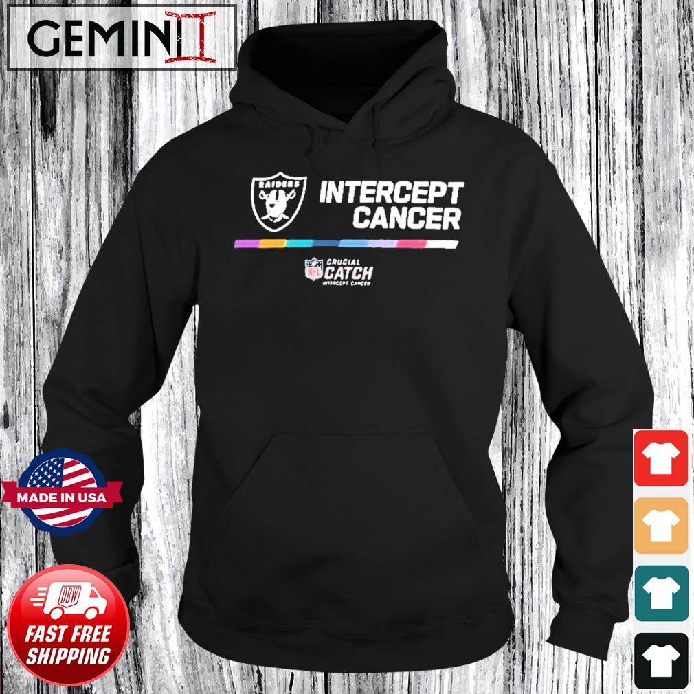 Las vegas raiders 2021 crucial catch intercept cancer shirt, hoodie,  sweater, long sleeve and tank top