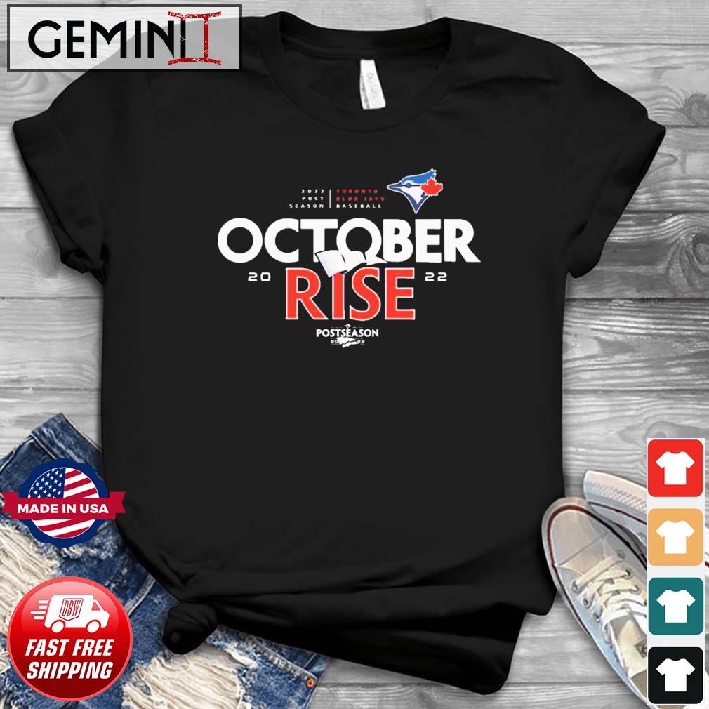 Blue Jays Take October Shirt - Viralstyle
