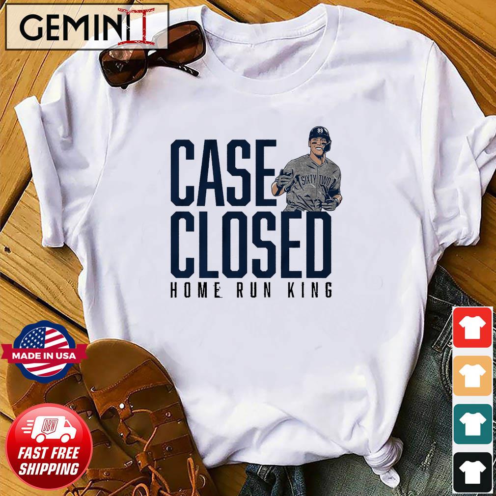 Aaron Judge Case Closed home run King shirt, hoodie, sweater, long sleeve  and tank top