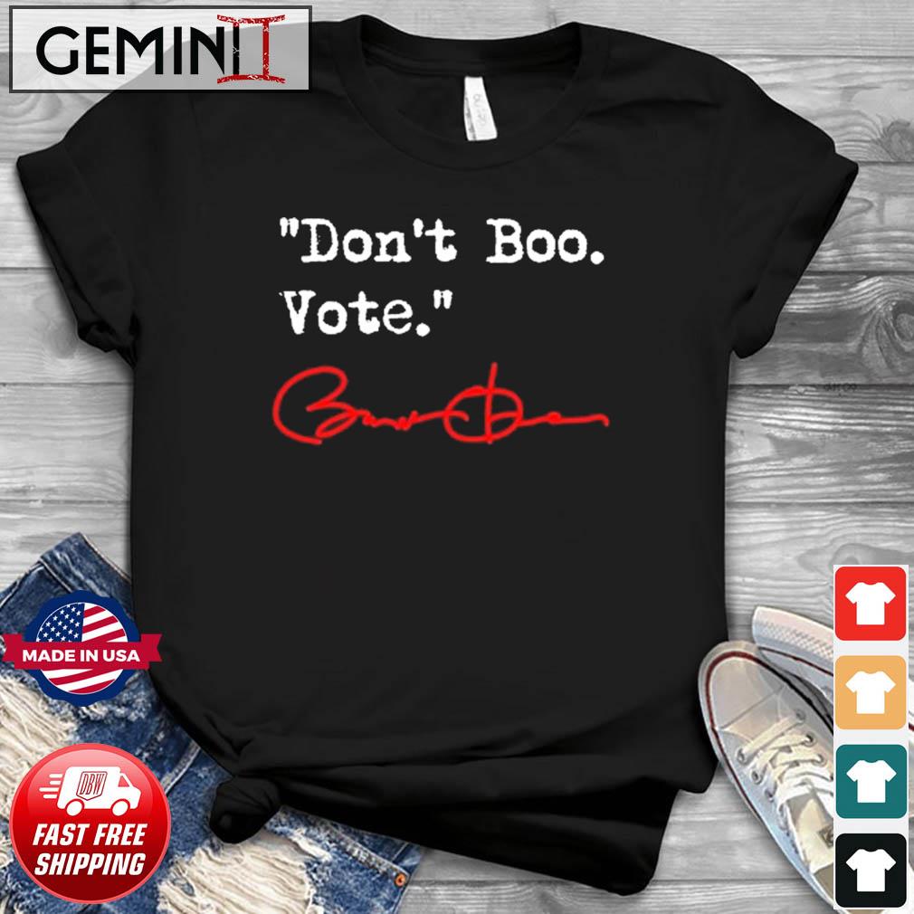 Biden Don't Boo. Vote. Shirt