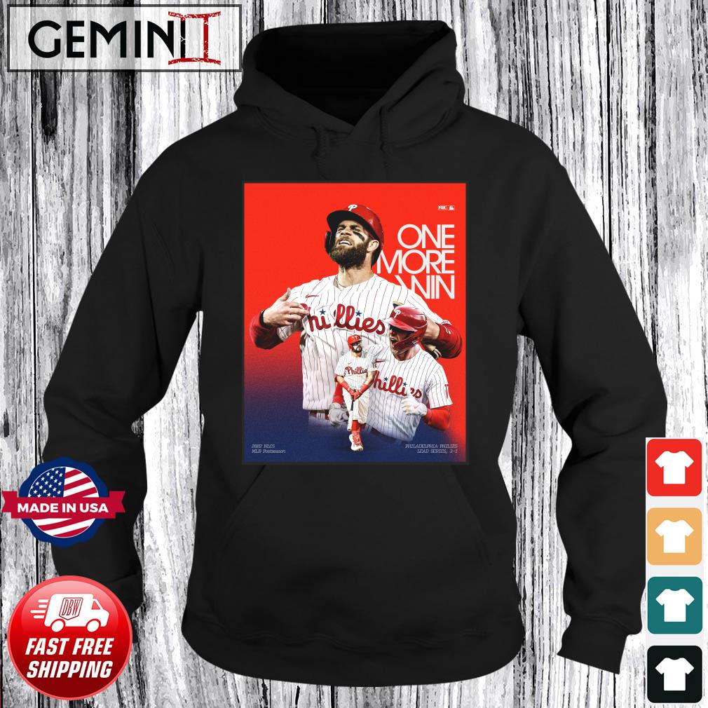 Philadelphia Phillies One More Win Going To World Series 2022 Shirt,  hoodie, sweater, long sleeve and tank top