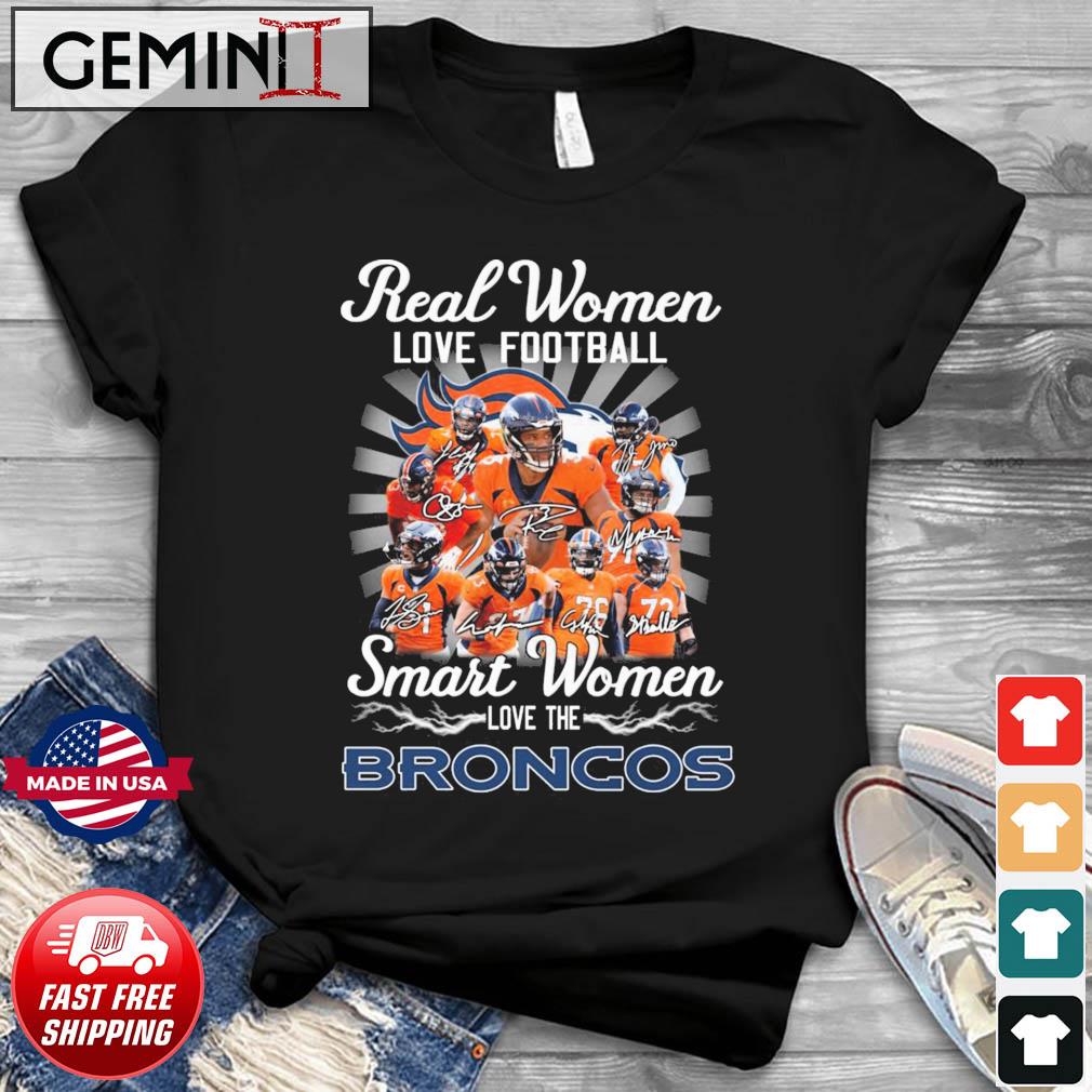 Official real Women Love Football Smart Women Love The Denver