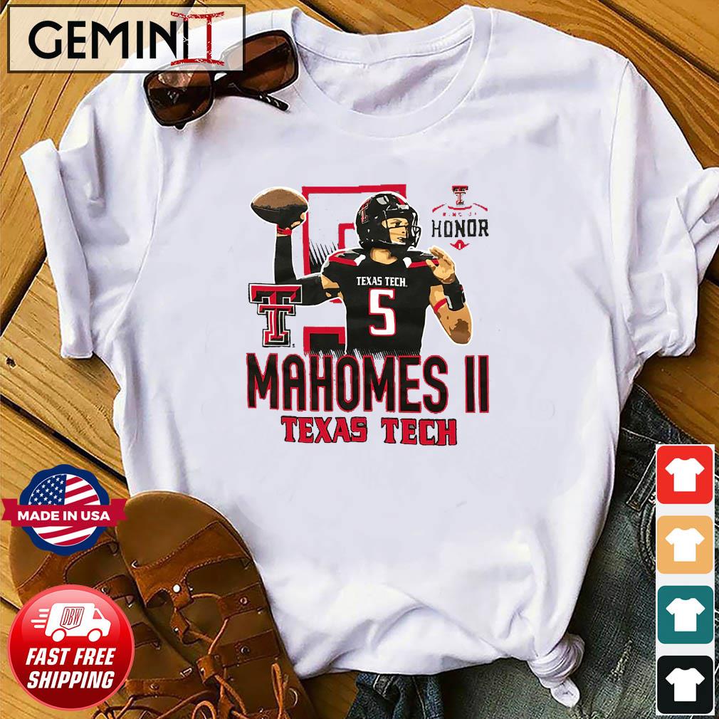 Texas Tech Patrick Mahomes II Always Attack Ring Of Honor Shirt, hoodie,  sweater, long sleeve and tank top