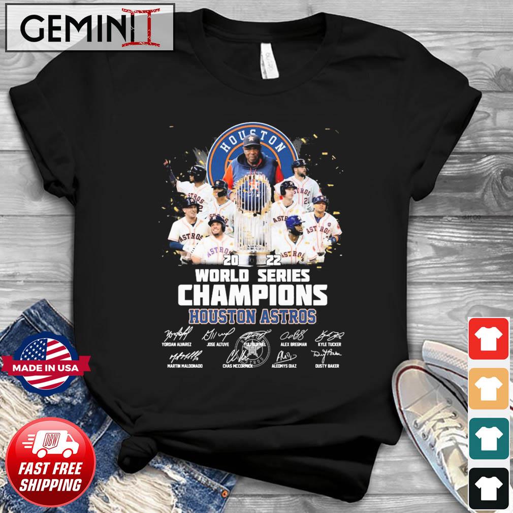 The Houston Astros World series champions signature 2022 shirt, hoodie,  sweater, long sleeve and tank top