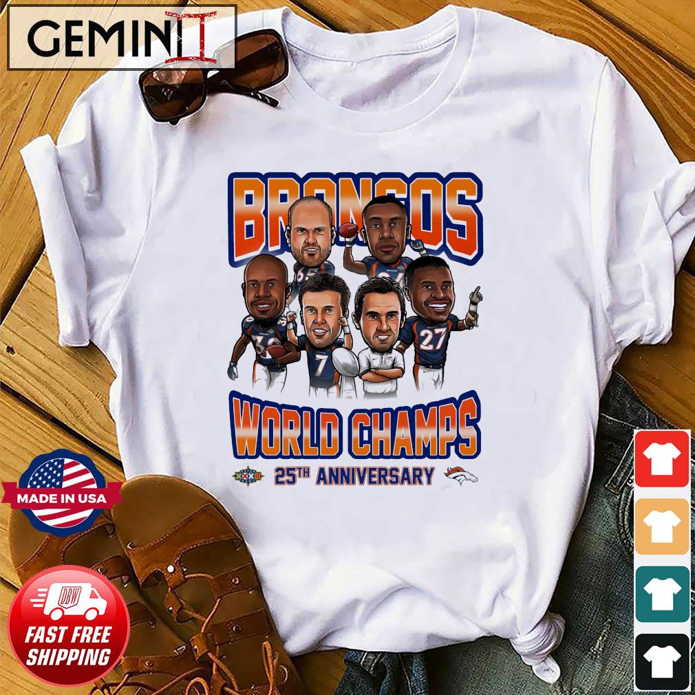 Denver Broncos World Champs 25Th Anniversary Shirt