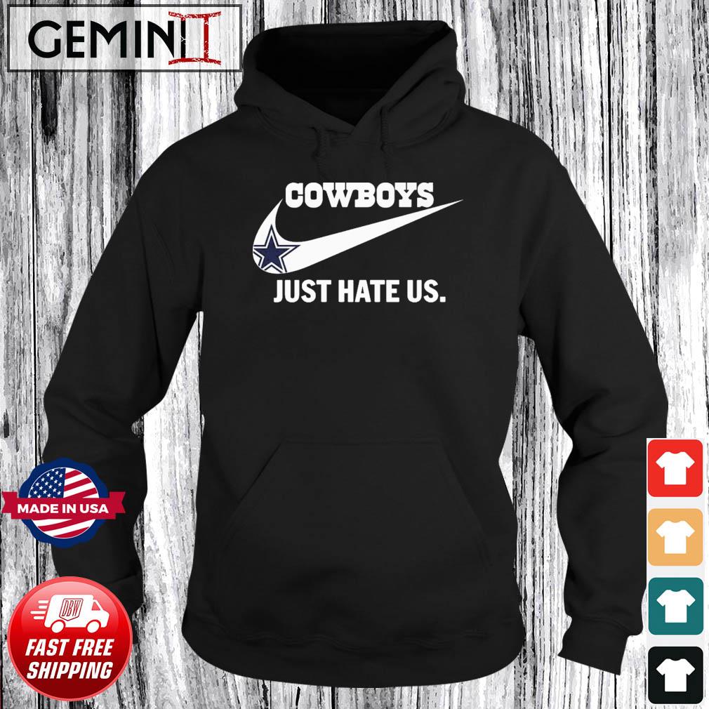 Dallas Cowboys Just Hate Us Shirt