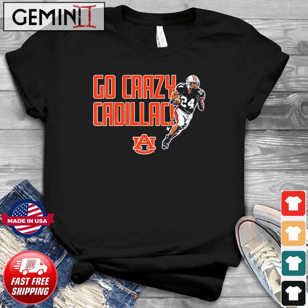 Auburn Football Go Crazy, Cadillac Shirt