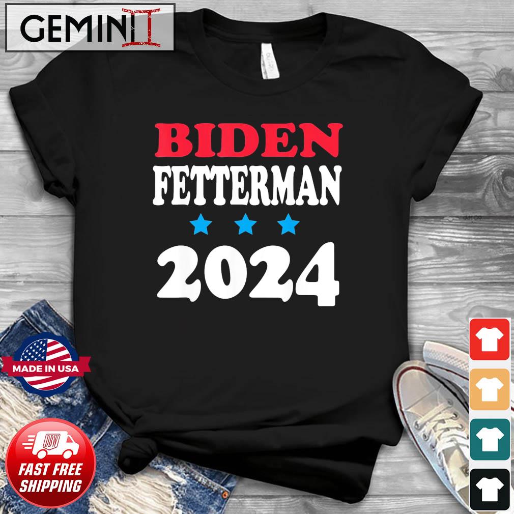 Biden Fetterman 2024 Election T-Shirt