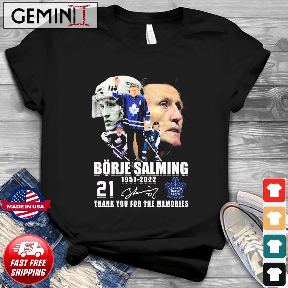 Borje Salming 71 Years Of 1951–2022 Thank You For The Memories Shirt