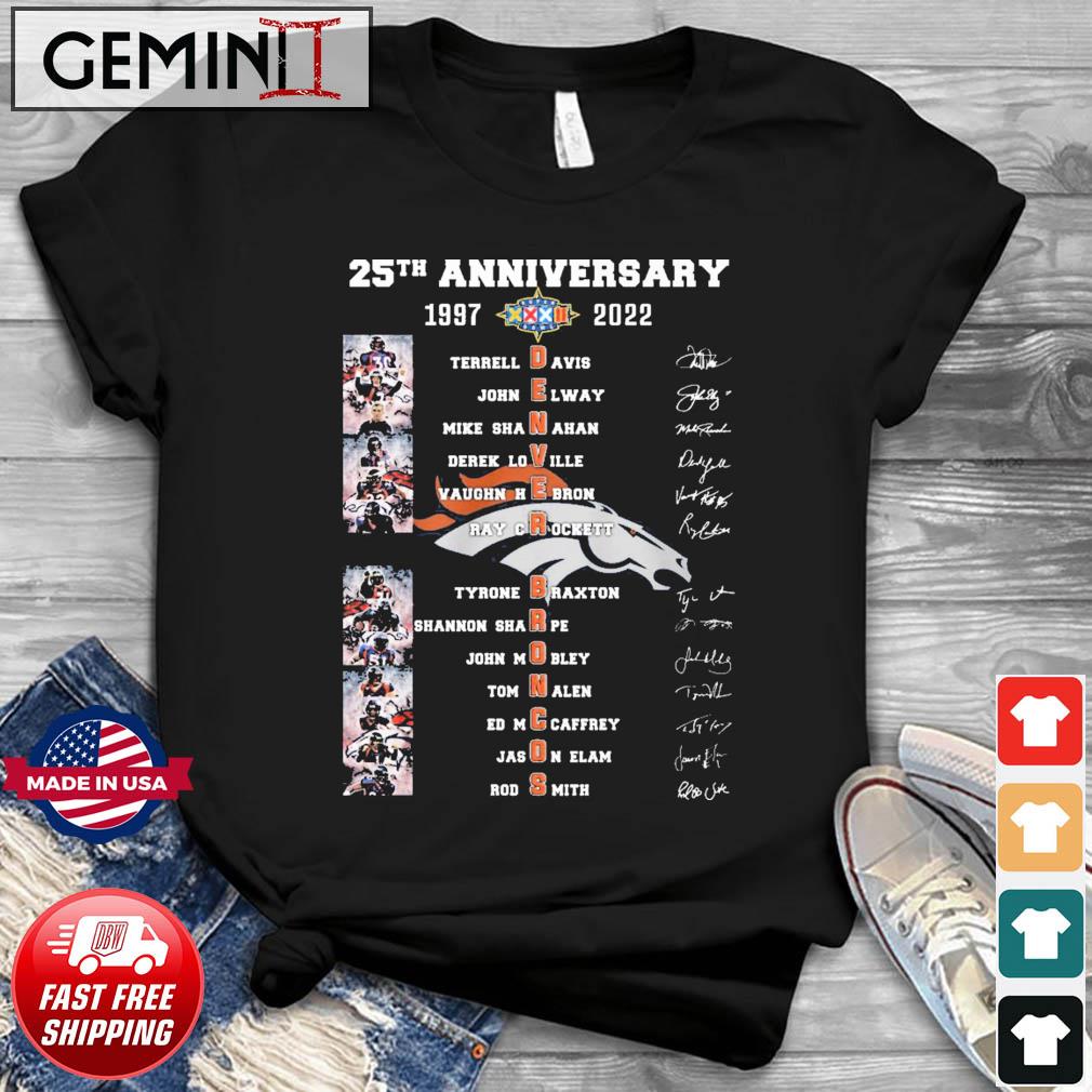 Denver Broncos Super Bowl 25th Anniversary 1997-2022 Signatures Shirt