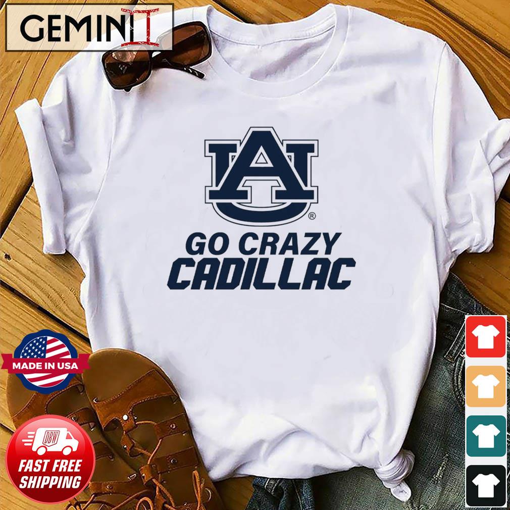 Go Crazy Cadillac Shirt Auburn Tigers