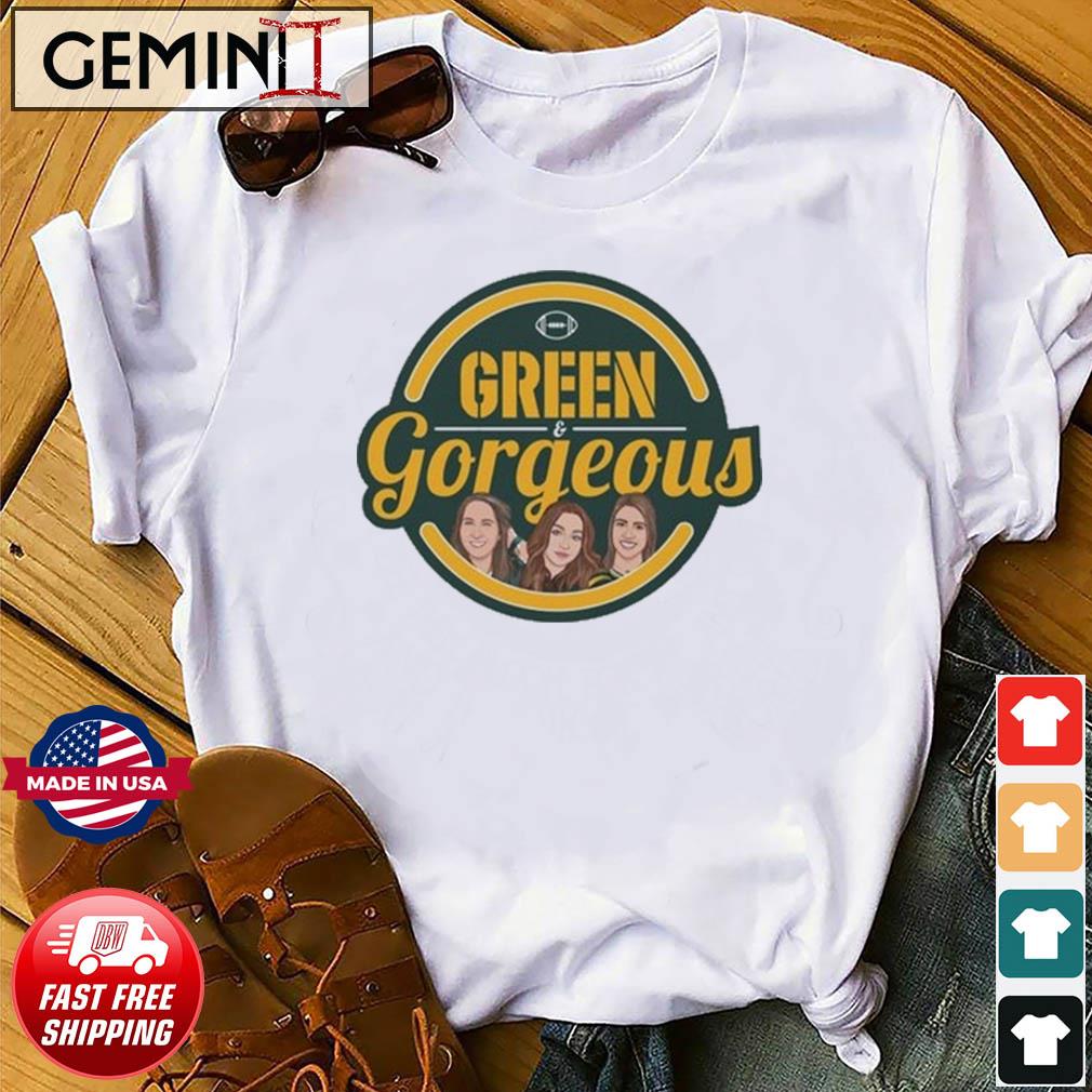 Green Bay Packers Green & Gorgeous Shirt