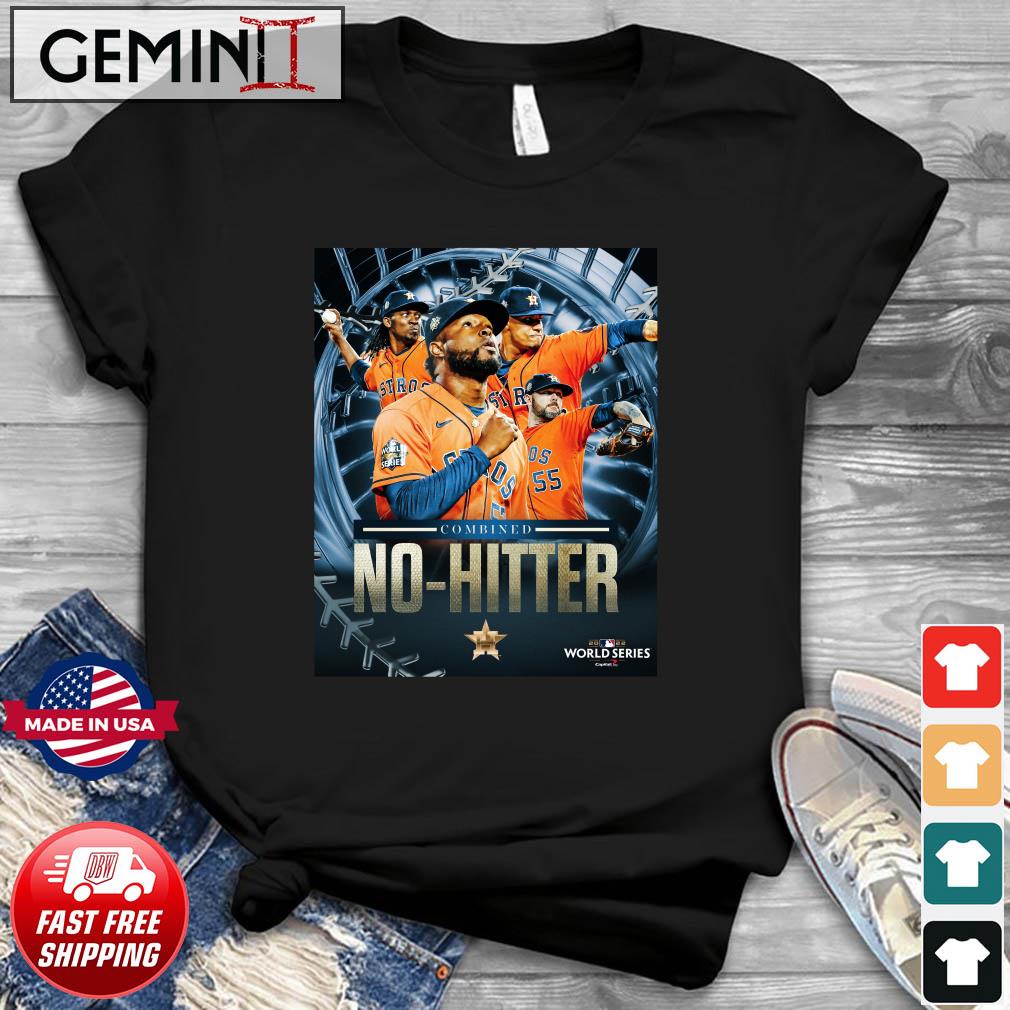 Houston Astros Combined No-hitter 2022 World Series Shirt