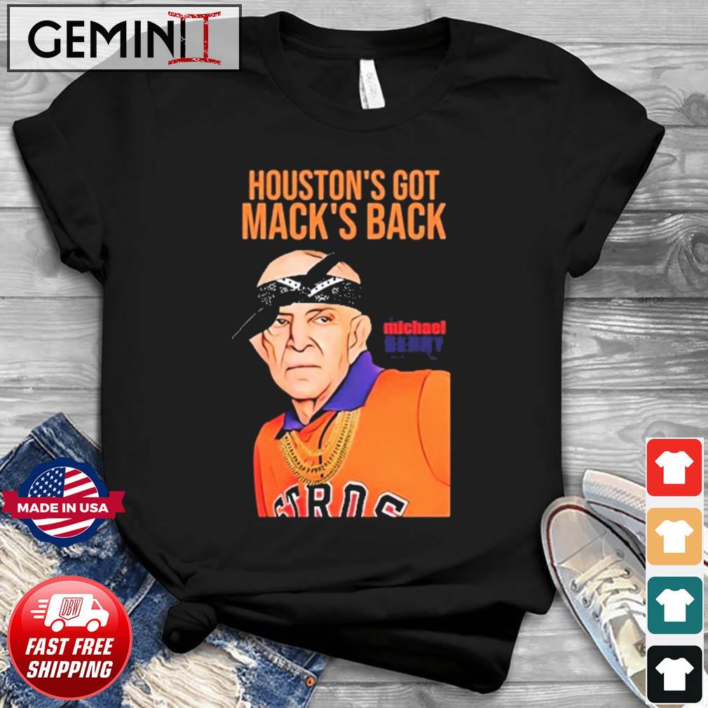 Houstons Got Macks Back Mattress Mack shirt, hoodie, sweater, long