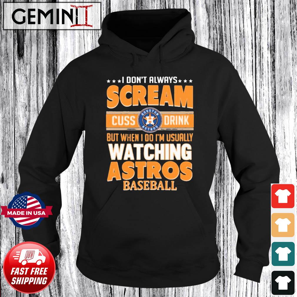 I Don't Always Scream Cuss & Drink But When I Do I'm Usually Watching  The New York Yankees (Red/Blue Font) Funny Baseball T Shirt