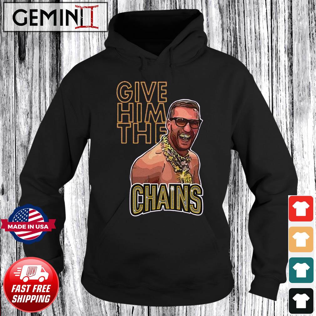 Official kirk cousins chains give him the chains T-shirt, hoodie, sweater,  long sleeve and tank top