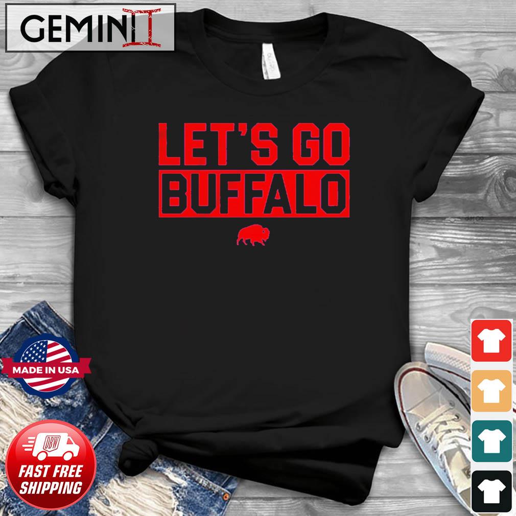 Let's Go Buffalo Football Shirt Buffalo Bills