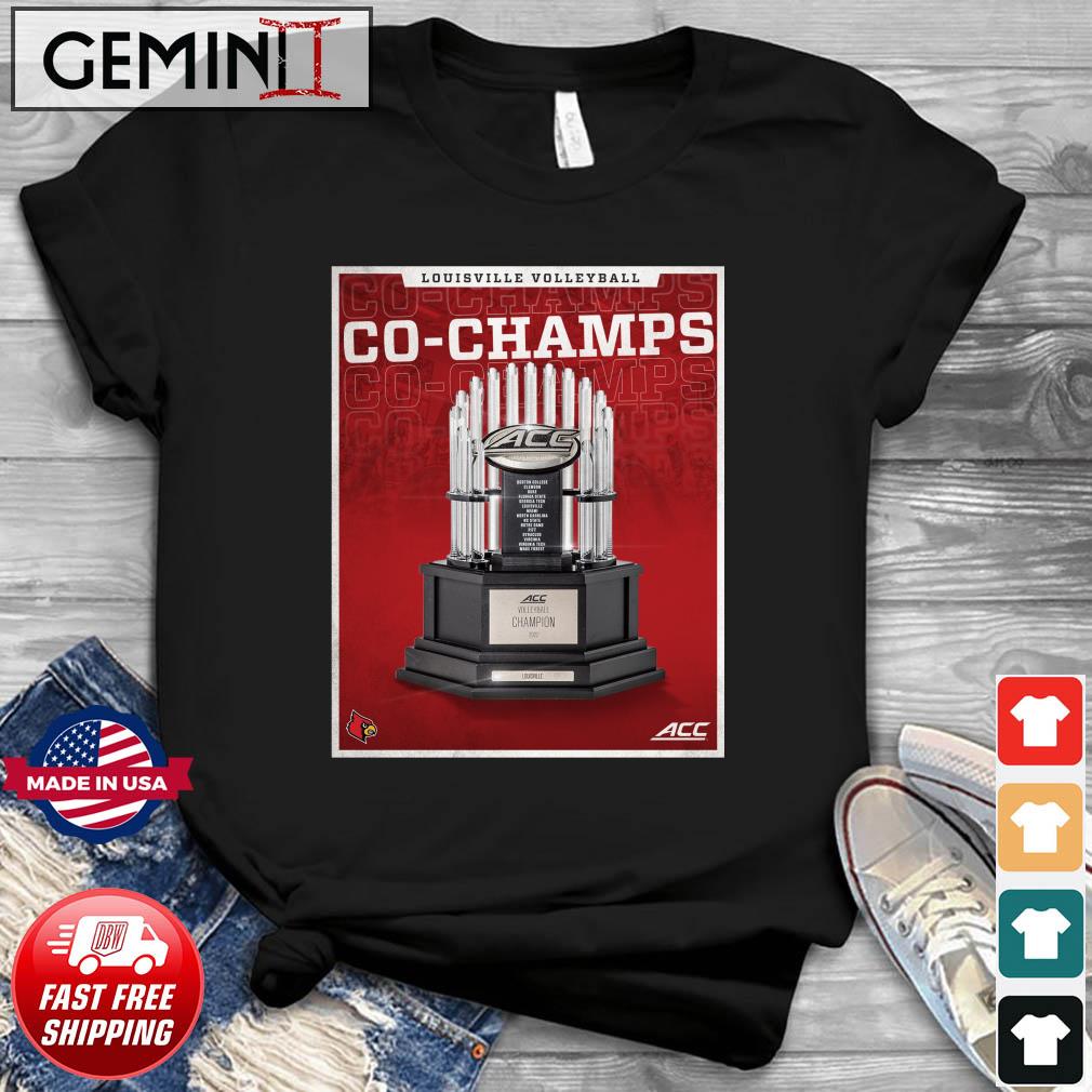 Louisville Cardinals Co-Champs 2022 ACC Volleyball Champions Shirt