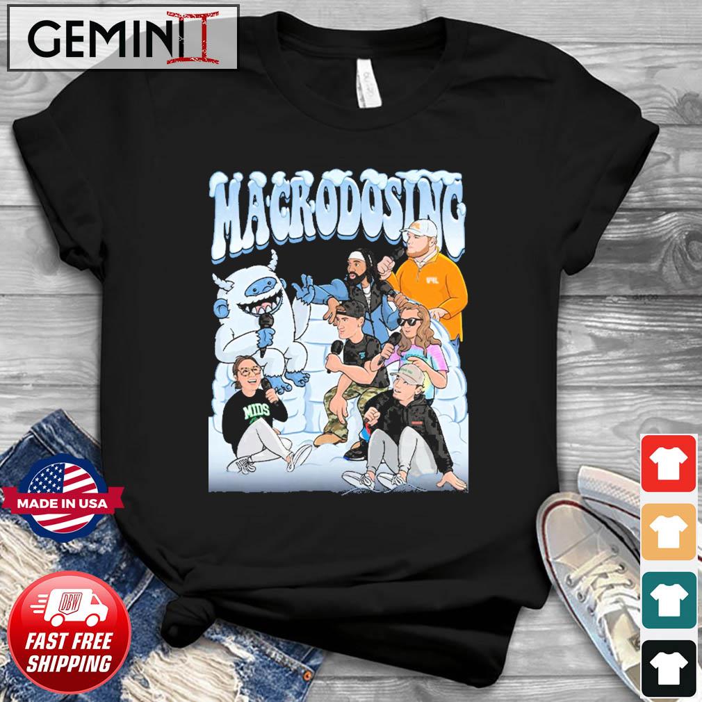 Macrodosing Yeti Shirt