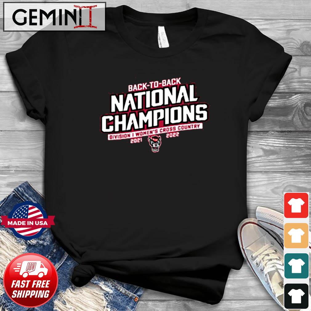 NC State Wolfpack Back To Back Women’s Cross Country National Champions Shirt