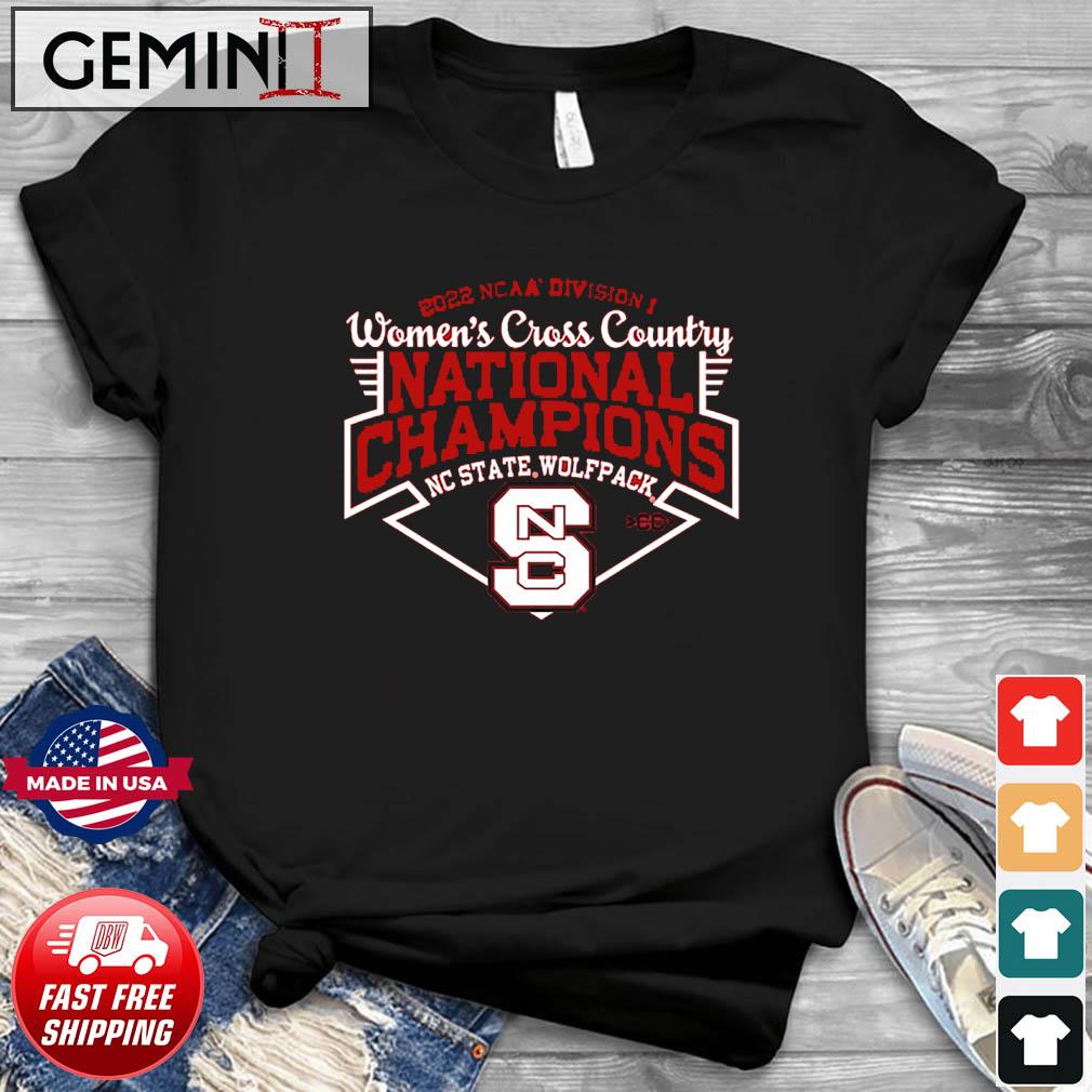 NC State Wolfpack NCAA D-I Women's Cross Country National Champions 2022 Shirt