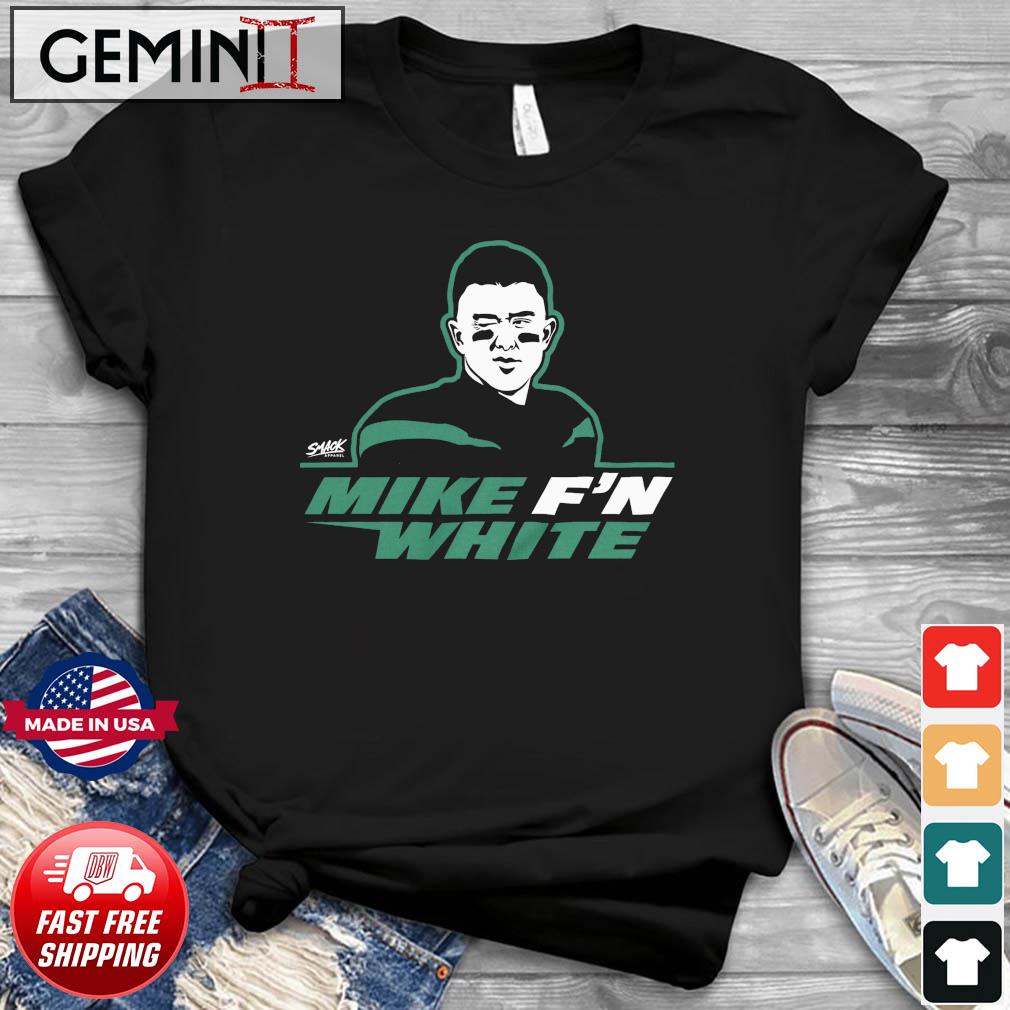 New York Jets Mike F'n White T-Shirt