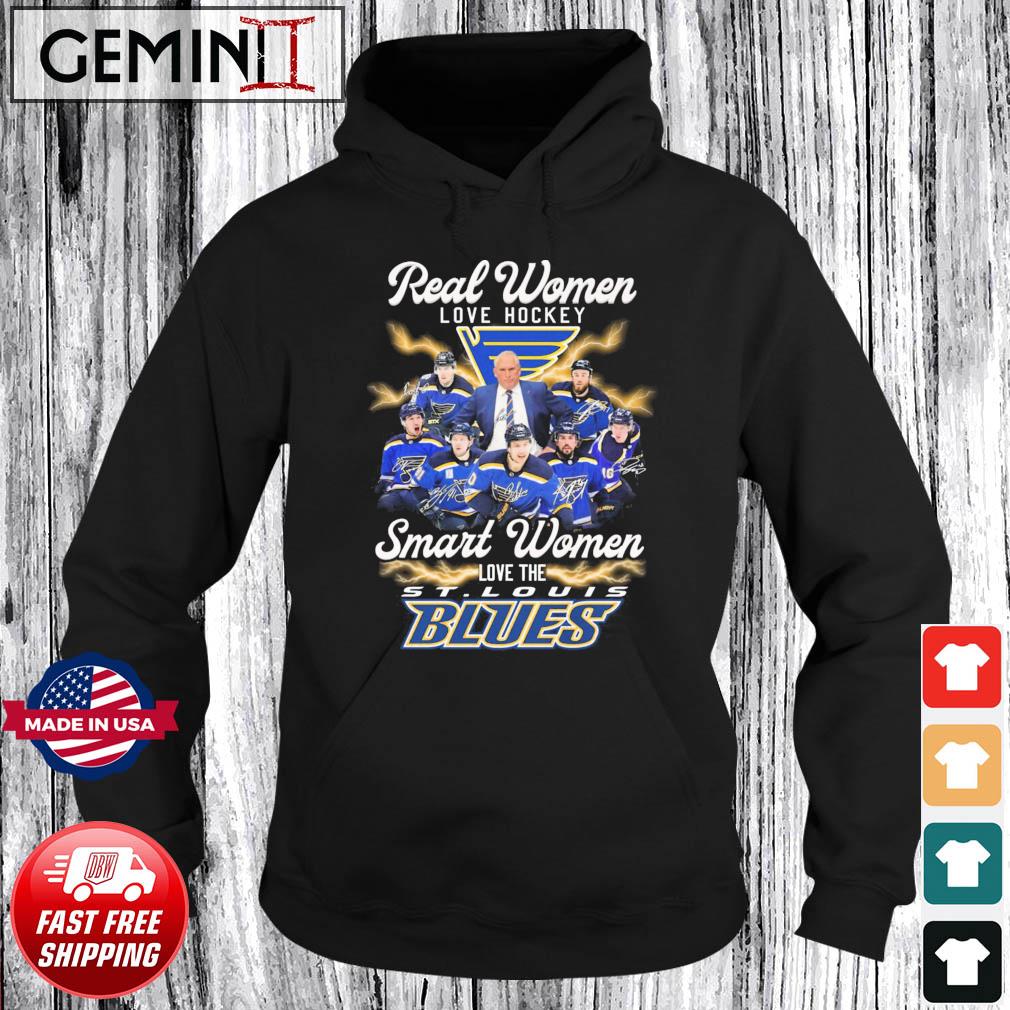 2023 real women love Ice hockey smart women love the St. Louis Blues  signatures shirt, hoodie, sweater, long sleeve and tank top