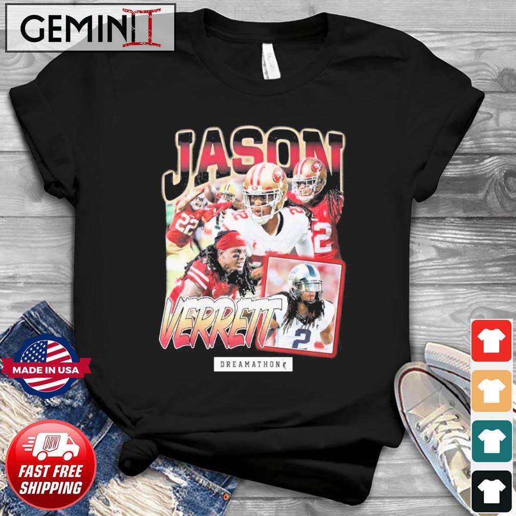 San Francisco 49ers Dreamathon Jason Verrett Shirt