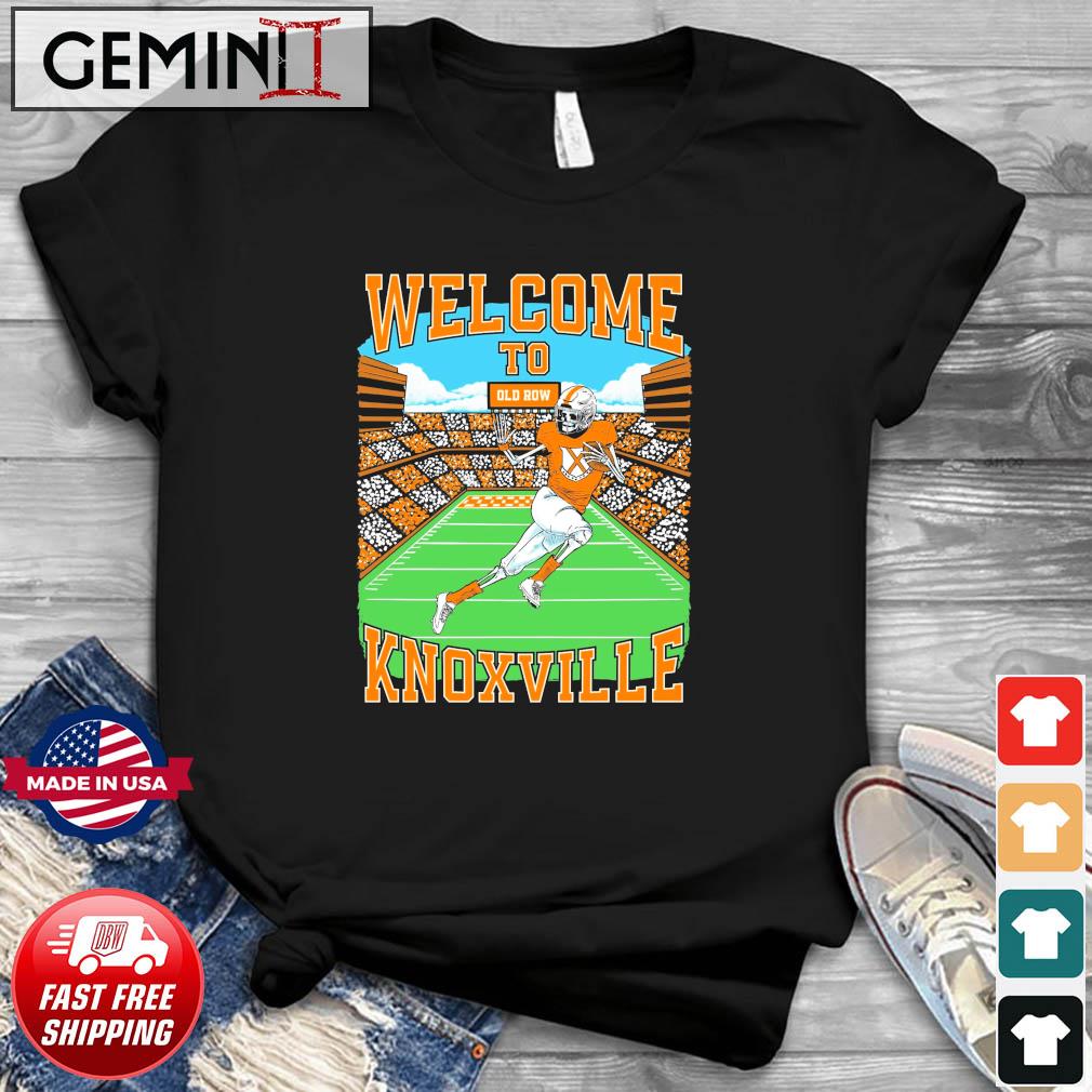 Tennessee Volunteers Welcome To Knoxville Shirt