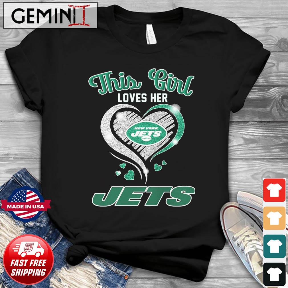This Girl Loves Her New York Jets Football Shirt
