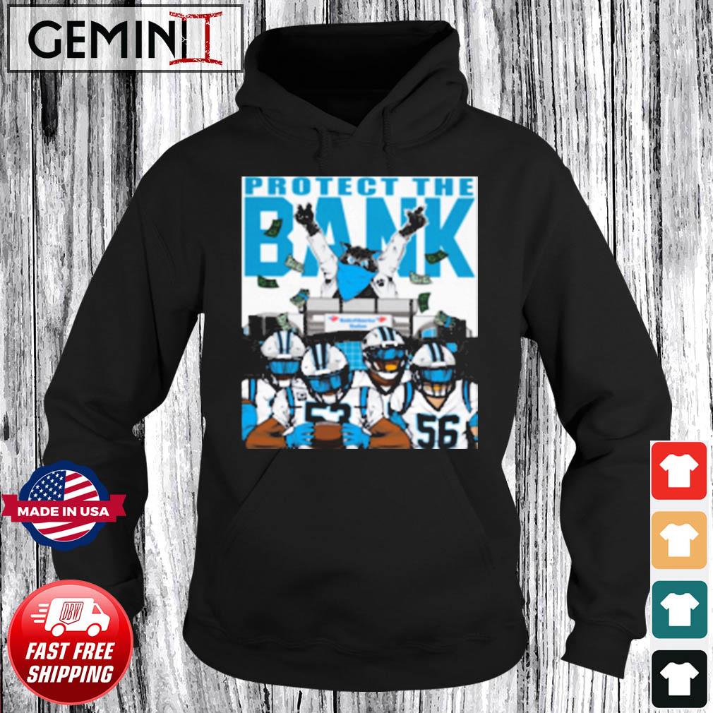 Carolina Panthers Protect The Bank Shirt, hoodie, sweater, long